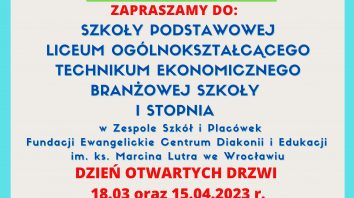 Zaproszenie na dzień otwartych drzwi w szkołach Fundacji Ewangelickiego Centrum Diakonii i Edukacji im. ks. Marcina Lutra